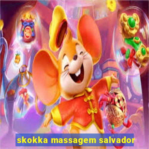 skokka massagem salvador